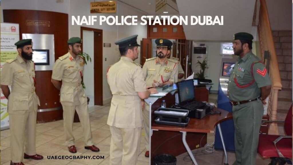 Understanding Naif Police Station Dubai