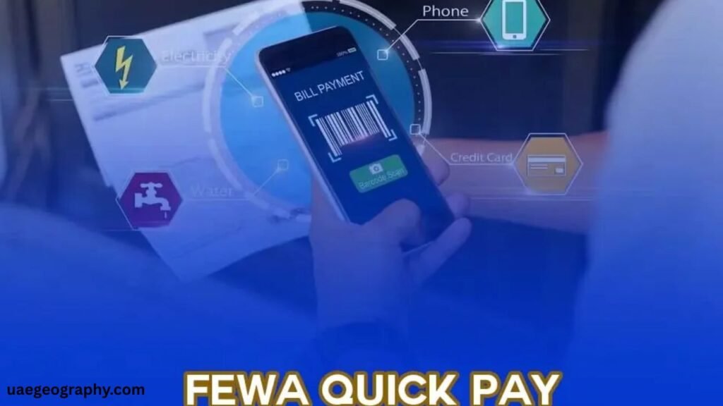 All the Ways You Can Use FEWA Quick Pay in the UAE (Full Breakdown)