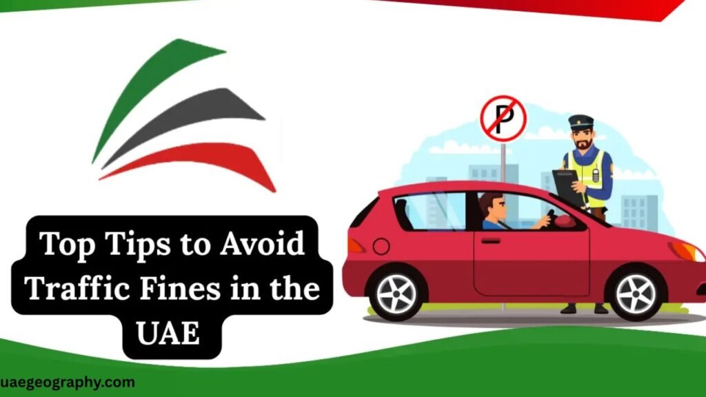 Tips to Avoid Abu Dhabi Traffic Fines