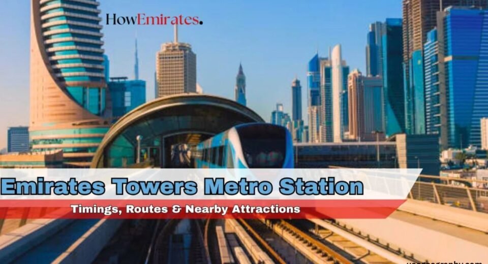 Emirates Towers Metro Station
